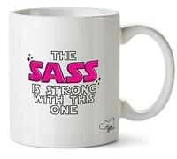 Hippowarehouse The Sass is Strong with This One Printed Mug Cup Ceramic 10oz