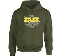 Hippowarehouse The Sass is Strong with This One Unisex Hoodie Hooded top (Specific Size Guide in Description) Olive Green