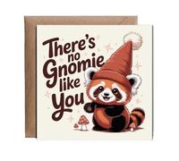 Hippowarehouse There’s No Gnomie Like You Personalised Card. 15cm x 15cm with envelope for him for her Funny Cards for Men and Women Blank inside option