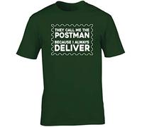 Hippowarehouse They Call me The Postman Cause I Always Deliver Unisex Short Sleeve t-Shirt (Specific Size Guide in Description)