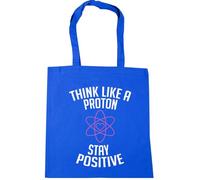 Hippowarehouse Think like a proton stay positive Tote Shopping Gym Beach Bag 42cm x38cm, 10 litres