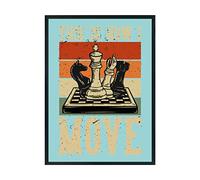 Hippowarehouse This is how I move Chess Printed Poster A2 Wall Art Design Classroom Room Gym Office Décor
