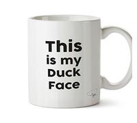Hippowarehouse This is My Duck face Printed Mug Cup Ceramic 10oz