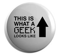 Hippowarehouse This is what a geek looks like Badge Various Sizes 38mm 50mm 75mm
