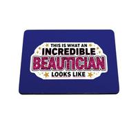 Hippowarehouse This is what an incredible beautician looks like printed mouse mat pad accessory black rubber base 240mm x 190mm x 60mm