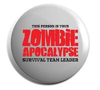Hippowarehouse This person is your zombie apocalypse survival team leader Badge Pin