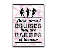 Hippowarehouse Those aren't bruises they're badges of honor (Rugby) Printed Poster A4 Wall Art Design Classroom Room Gym Office Décor