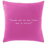 Hippowarehouse Though She Be But Little She is Fierce Printed bedroom accessory cushion cover case 41x41cm