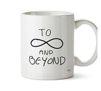 Hippowarehouse to Infinity and Beyond Printed Mug Cup Ceramic 10oz