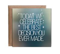 Hippowarehouse Today we celebrate the best decision you ever made Personalised Card. 15cm x 15cm with envelope for him for her Funny Cards for Men and Women Blank inside option