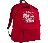 HippoWarehouse Todays Forcast Cruising with a Chance of Drinking Backpack ruck Sack Dimensions: 31 x 42 x 21 cm Capacity: 18 litres