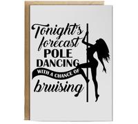Hippowarehouse Tonights forecast pole dancing with a chance of bruising Birthday Card A5 Personalised with envelope for him for her Funny Cards for Men and Women Blank inside option