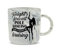 Hippowarehouse Tonights Forecast Pole Dancing with a Chance of bruising Printed Mug Various Colour Options Ceramic Cup Kitchenware 11oz