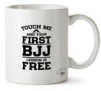 Hippowarehouse Touch me and Your First BJJ Lesson is Free Printed Mug Cup Ceramic 10oz