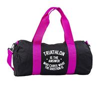 Hippowarehouse Triathlon is the Answer Who Cares What the Question Is Gymwear Gym Duffle Cylinder Uniform Kit Bag 50 x 25 x 25cm 20 litres