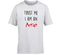Hippowarehouse Trust me I am an Artist Kids Children's Short Sleeve t-Shirt White