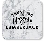 Hippowarehouse Trust Me I'm A Lumberjack pack of 2 coasters gloss finish durable backing 9cm x 9cm
