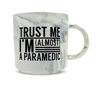 Hippowarehouse Trust me I'm Almost a Paramedic Printed Mug Various Colour Options Ceramic Cup Kitchenware 11oz