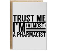 Hippowarehouse Trust me I'm almost a Pharmacist Birthday Card A5 Personalised with envelope for him for her Funny Cards for Men and Women Blank inside option