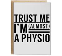 Hippowarehouse Trust me I'm almost a physio Birthday Card A5 Personalised with envelope for him for her Funny Cards for Men and Women Blank inside option
