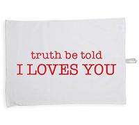 Hippowarehouse Truth be told I loves you Tea Towel Eco Printed Dish Cloth Kitchen accessory 50cmx70cm 100% Cotton