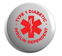 Hippowarehouse Type 1 Diabetes - Insulin Dependent Badge Pin 25mm
