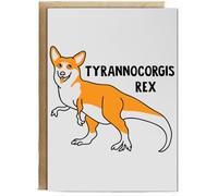 Hippowarehouse Tyrannocorgis Rex Corgi Dog Dinosaur Birthday Card A5 Personalised with envelope for him for her Funny Cards for Men and Women Blank inside option