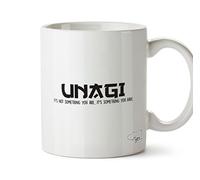 Hippowarehouse Unagi It's not Something You are It's Something You Have Printed Mug Cup Ceramic 10oz
