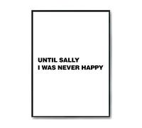 Hippowarehouse until sally I was never happy. Printed Poster A2 Wall Art Design Classroom Room Gym Office DÃƒ©cor