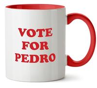 Hippowarehouse Vote for Pedro Printed Mug Various Colour Options Ceramic Cup Kitchenware 11oz