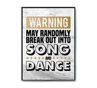 Hippowarehouse Warning May Randomly Break Out Into Song and Dance Printed Poster A4 Wall Art Design Classroom Room Gym Office Décor
