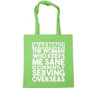 Hippowarehouse Warning the woman who keeps me sane is currently serving overseas Tote Shopping Gym Beach Bag 42cm x38cm, 10 litres