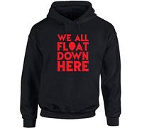 Hippowarehouse We All Float Down here Unisex Hoodie Hooded top (Specific Size Guide in Description) Black
