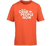 Hippowarehouse We are Crab People now kids children's short sleeve t-shirt