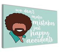 Hippowarehouse We don't make mistakes just happy accidents bob ross Printed Canvas 41cmx61cm Wall Art Design Classroom Gym Room Home Office Décor