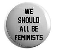 Hippowarehouse We should all be feminists Badge Pin 25mm