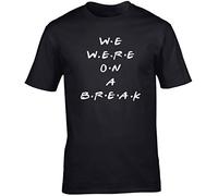 Hippowarehouse We were on a Break Unisex Short Sleeve t-Shirt (Specific Size Guide in Description) Black