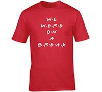 Hippowarehouse We were on a Break Unisex Short Sleeve t-Shirt (Specific Size Guide in Description) Red