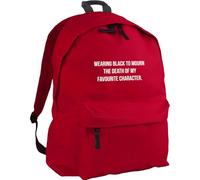 HippoWarehouse Wearing Black to Mourn The Death of My Favourite Character Backpack ruck Sack Dimensions: 31 x 42 x 21 cm Capacity: 18 litres