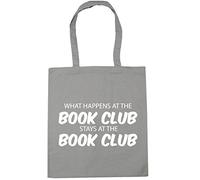 Hippowarehouse What happens at the book club stays at the book club Tote Shopping Gym Beach Bag 42cm x38cm, 10 litres