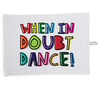 Hippowarehouse When in doubt dance Tea Towel Eco Printed Dish Cloth Kitchen accessory 50cmx70cm 100% Cotton