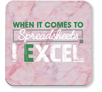 Hippowarehouse When it comes to spreadsheets I excel printed coaster gloss finish durable backing 9cm x 9cm 2 pack