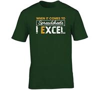 Hippowarehouse When it Comes to Spreadsheets I excel Unisex Short Sleeve t-Shirt (Specific Size Guide in Description) Forest Green