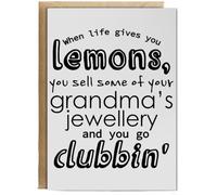 Hippowarehouse When Life Gives You Lemons, You Sell Some Of Your Grandma's Jewellery And You Go Clubbin' Personalised Card A6 with envelope for him for her Funny Cards for Men and Women Blank inside