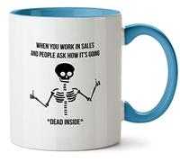 Hippowarehouse When You Work in Sales and People Ask How its Going - Dead Inside Printed Mug Various Colour Options Ceramic Cup Kitchenware 11oz