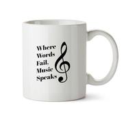 Hippowarehouse Where Words Fail, Music Speaks Printed Mug Various Colour Options Ceramic Cup Kitchenware 11oz