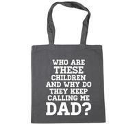 Hippowarehouse Who are These Children and why do They Keep Calling me dad? Tote Shopping Gym Beach Bag 42cm x38cm, 10 litres