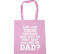 Hippowarehouse Who are These Children and why do They Keep Calling me dad? Tote Shopping Gym Beach Bag 42cm x38cm, 10 litres