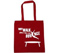 Hippowarehouse Why Walk When You Can Bounce Trampolining Tote Shopping Gym Beach Bag 42cm x38cm, 10 litres