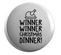 Hippowarehouse Winner winner christmas dinner Badge Various Sizes 38mm 50mm 75mm